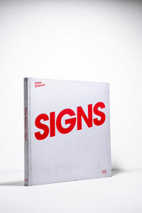 SIGNS / PETER GRANSER